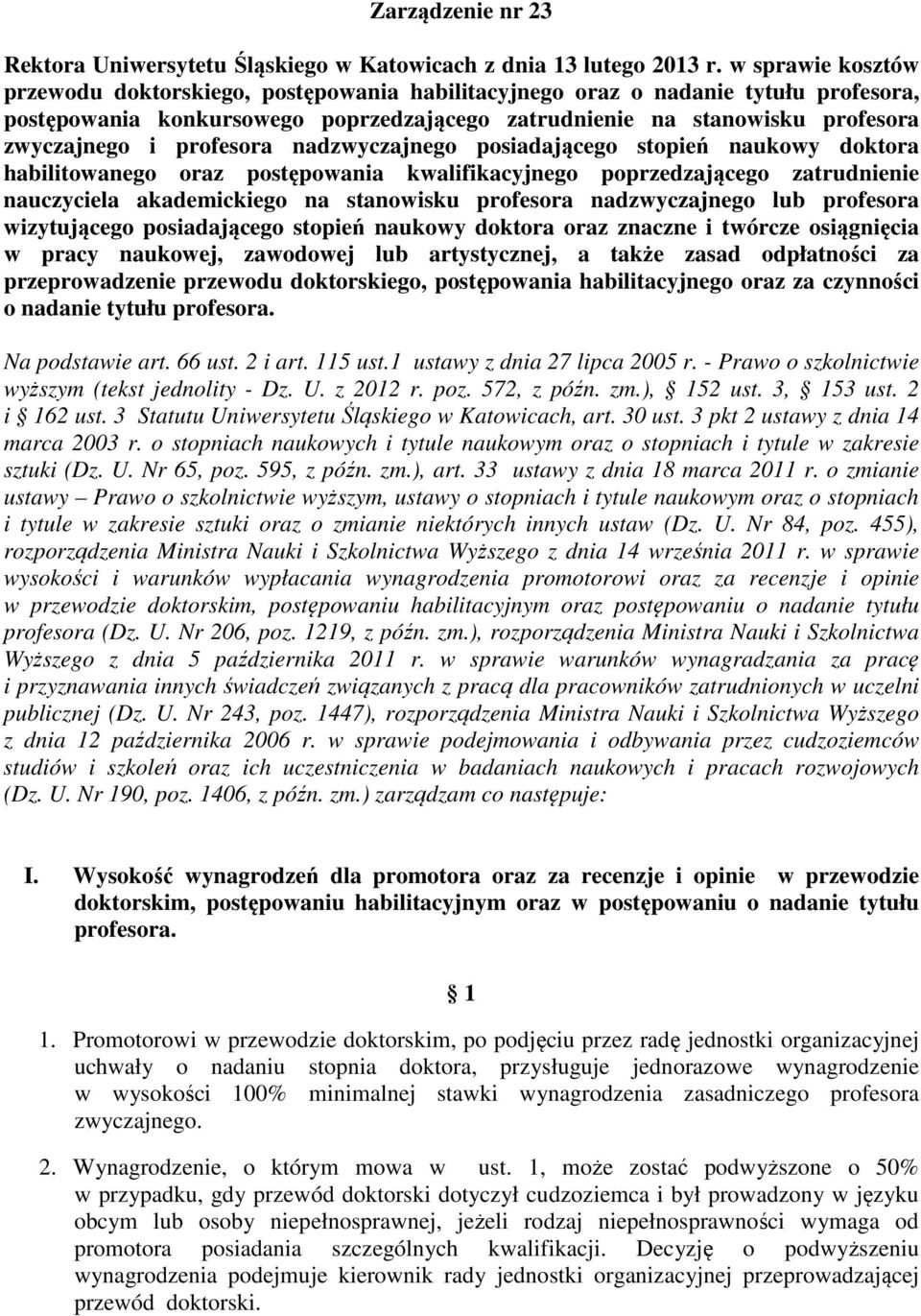 profesora nadzwyczajnego posiadającego stopień naukowy doktora habilitowanego oraz postępowania kwalifikacyjnego poprzedzającego zatrudnienie nauczyciela akademickiego na stanowisku profesora