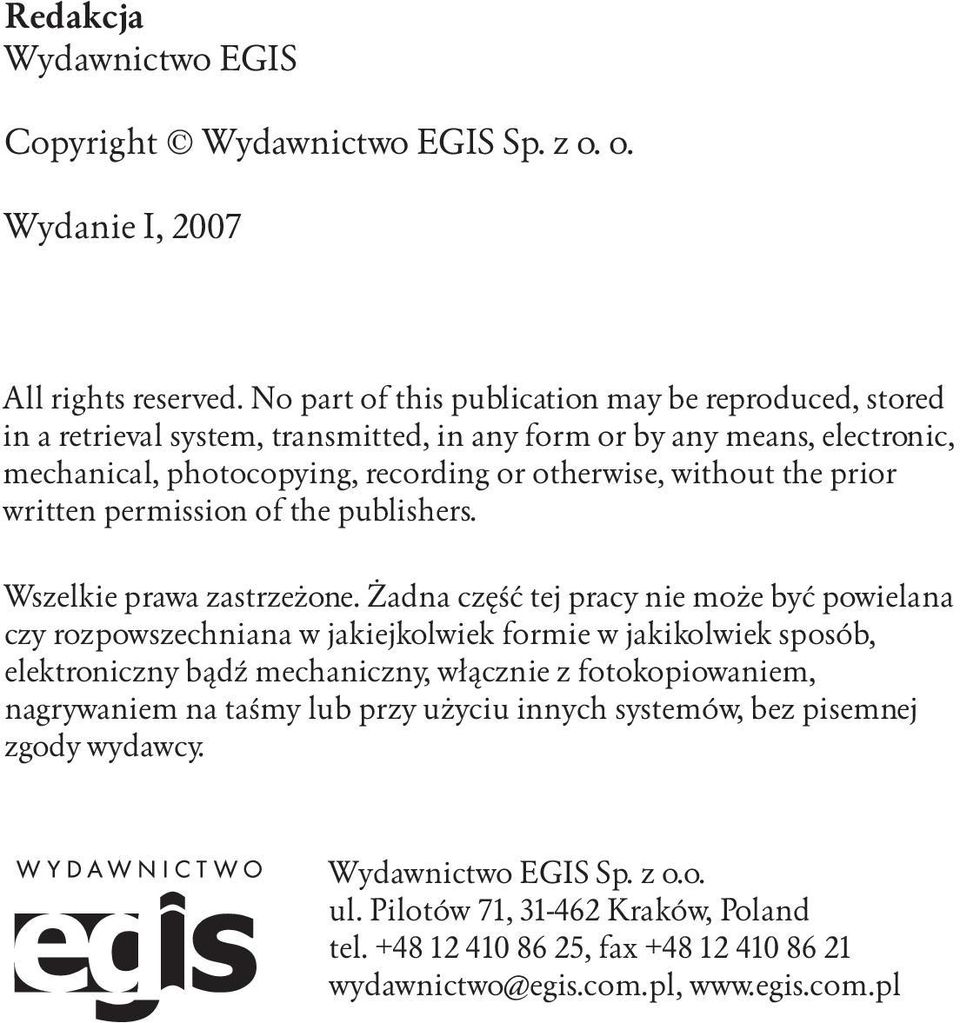 prior written permission of the publishers. Wszelkie prawa zastrze one.