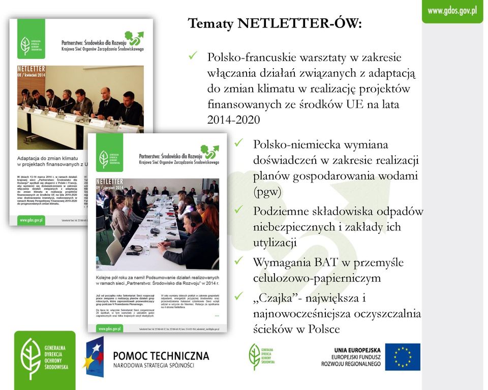 realizacji planów gospodarowania wodami (pgw) Podziemne składowiska odpadów niebezpiecznych i zakłady ich utylizacji