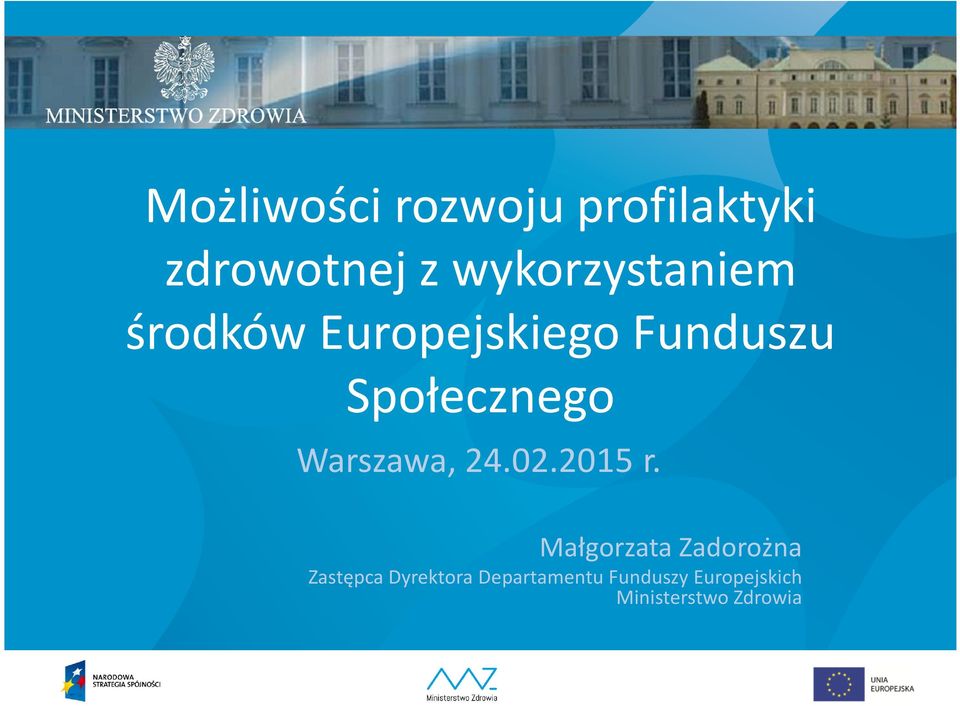 Społecznego Warszawa, 24.02.2015 r.