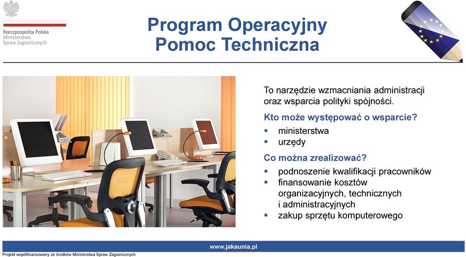 ministerstwa urzędy Co można zrealizować?