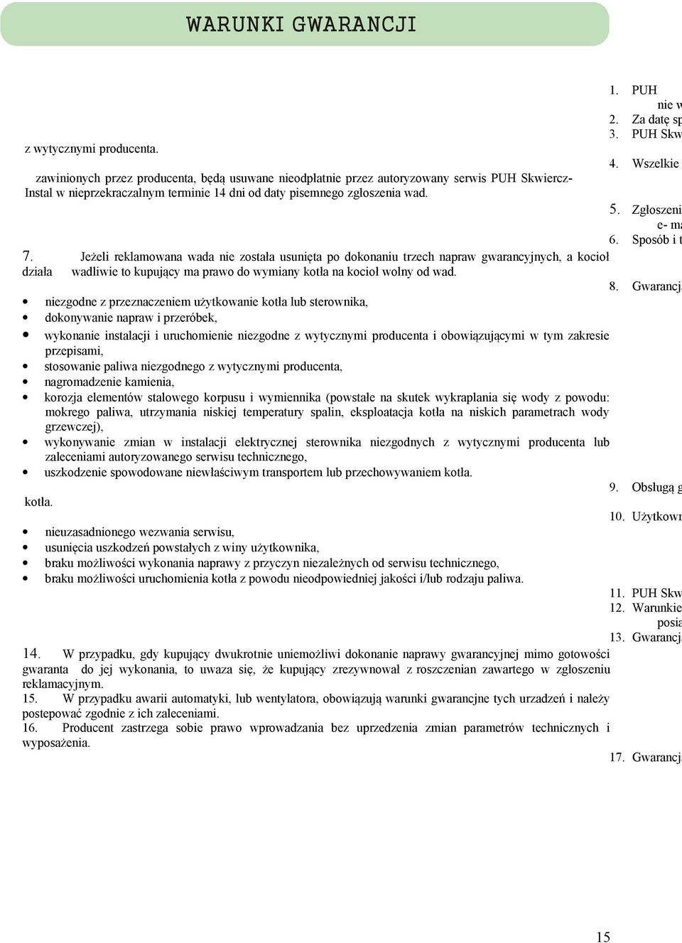 Za datę sp 3. PUH Skw 4. Wszelkie 5. Zgłoszenia e- ma 6. Sposób i t 7.