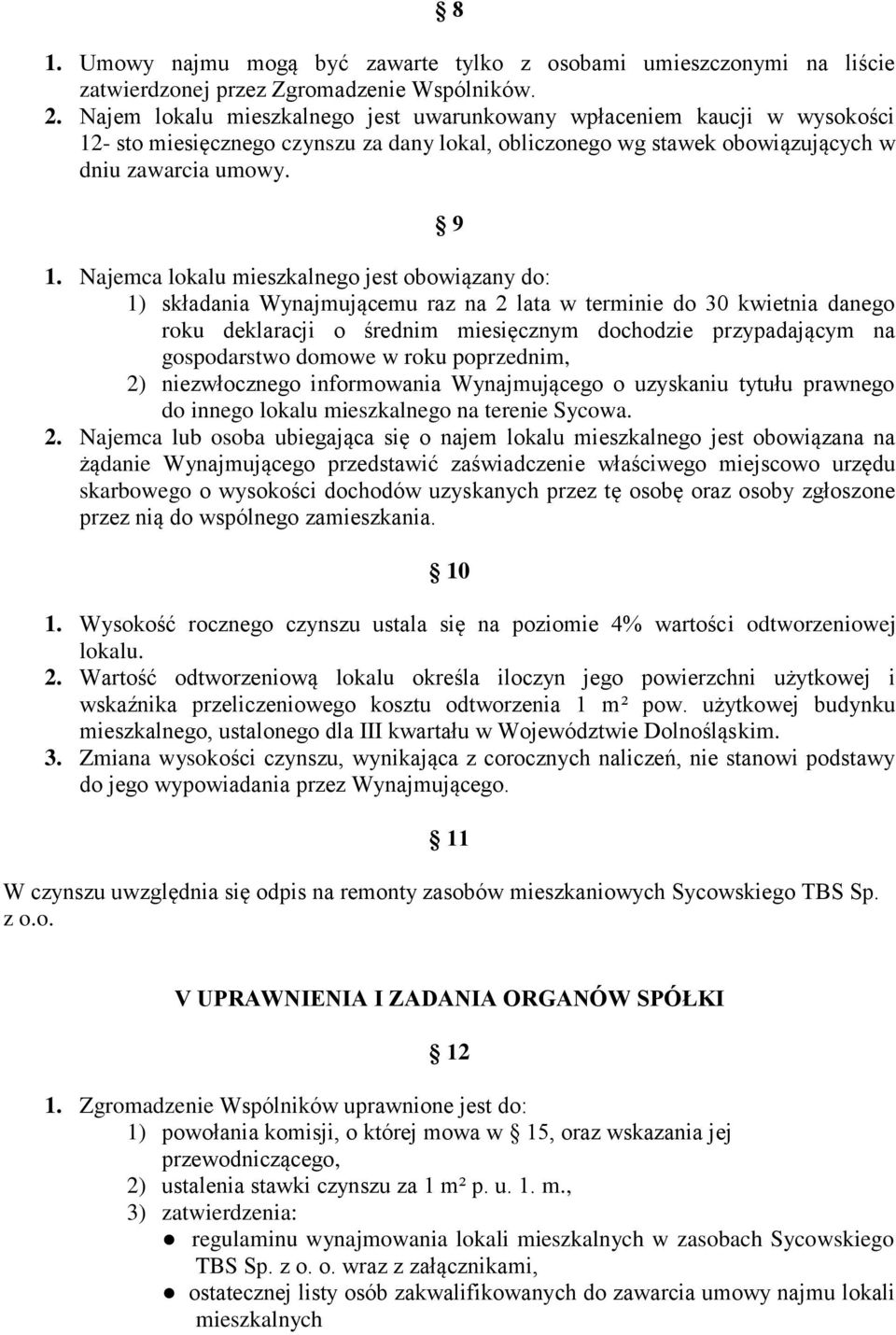 Regulamin Wynajmowania lokali mieszkalnych w zasobach Sycowskiego TBS Sp. z  o. o. w Sycowie I POSTANOWIENIA WSTĘPNE. - PDF Free Download