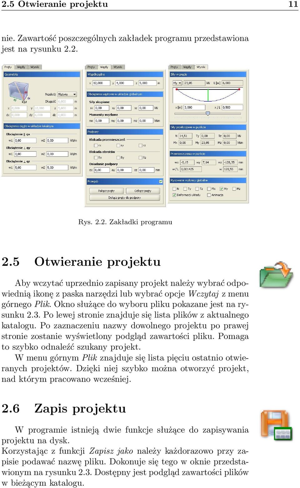 Okno służące do wyboru pliku pokazane jest na rysunku 2.3. Po lewej stronie znajduje się lista plików z aktualnego katalogu.
