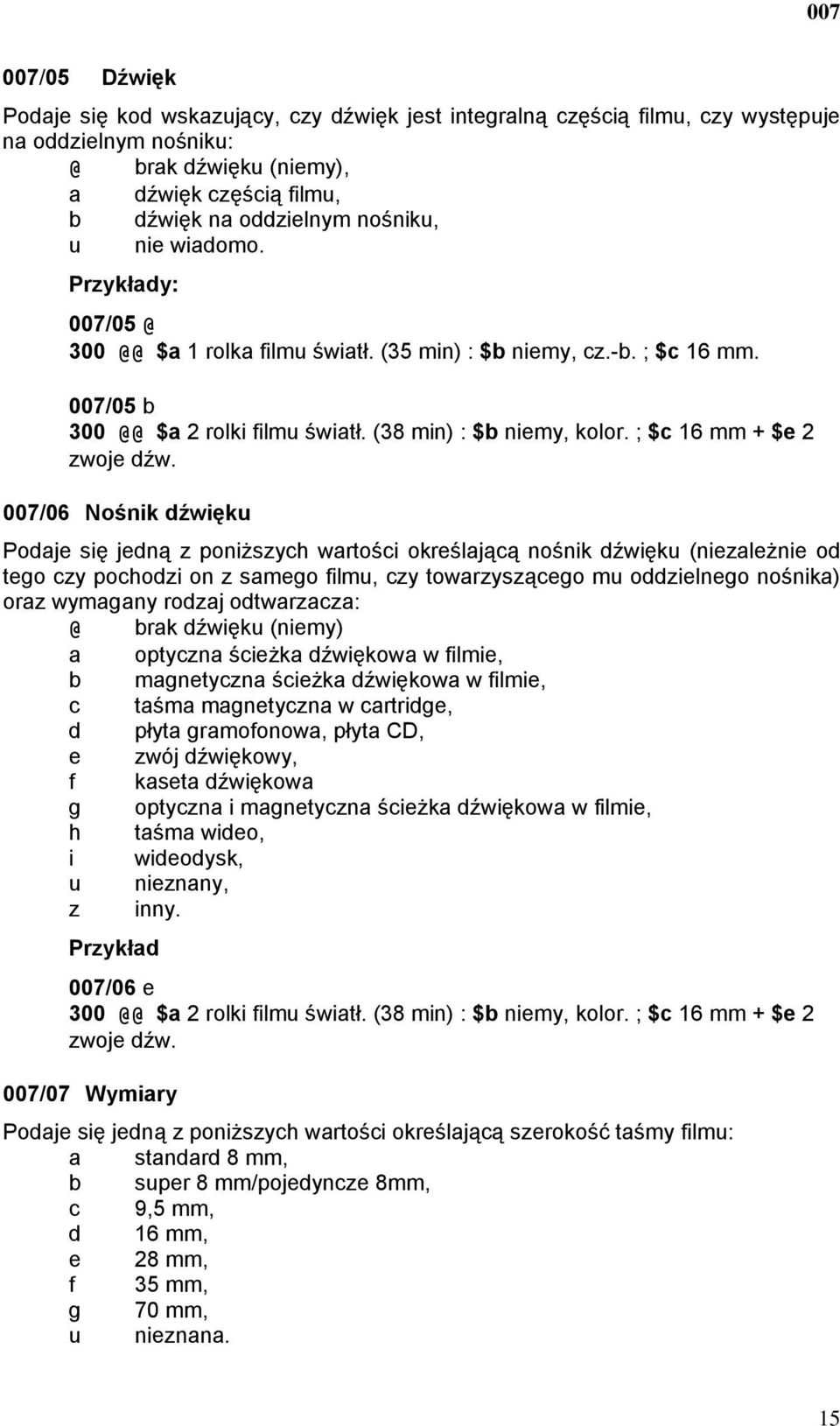 ; $c 16 mm + $e 2 zwoje dźw.