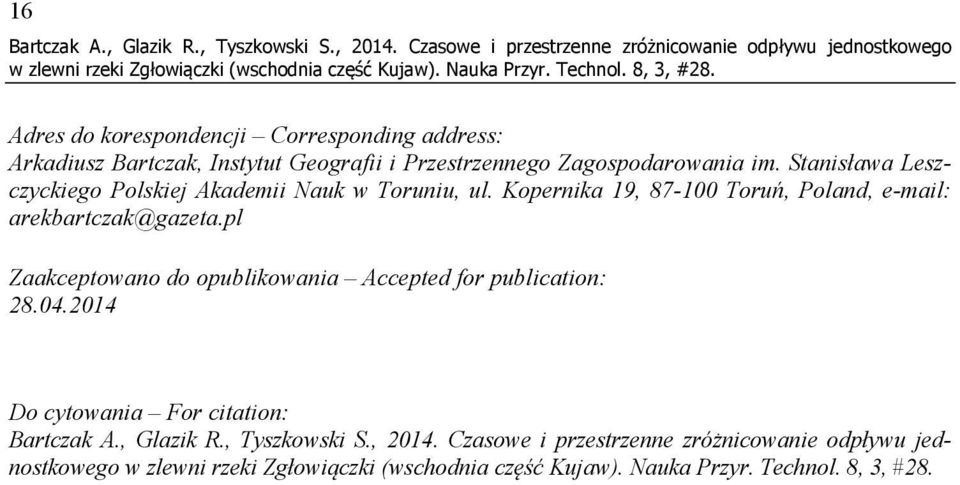 Stanisława Leszczyckiego Polskiej Akademii Nauk w Toruniu, ul.