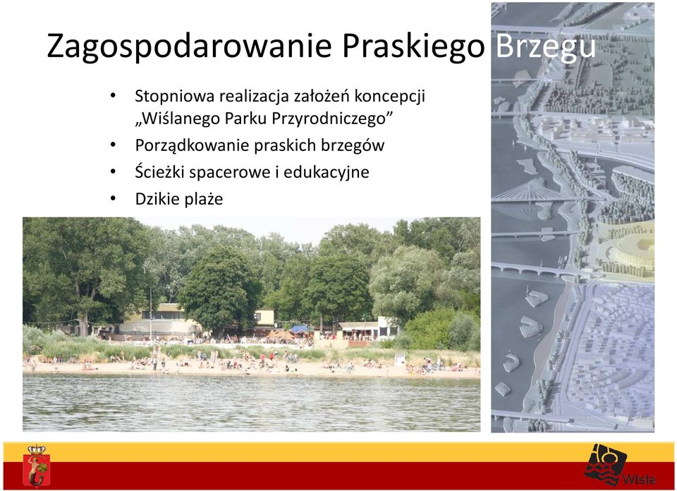 Przyrodniczego Porządkowanie praskich brzegów