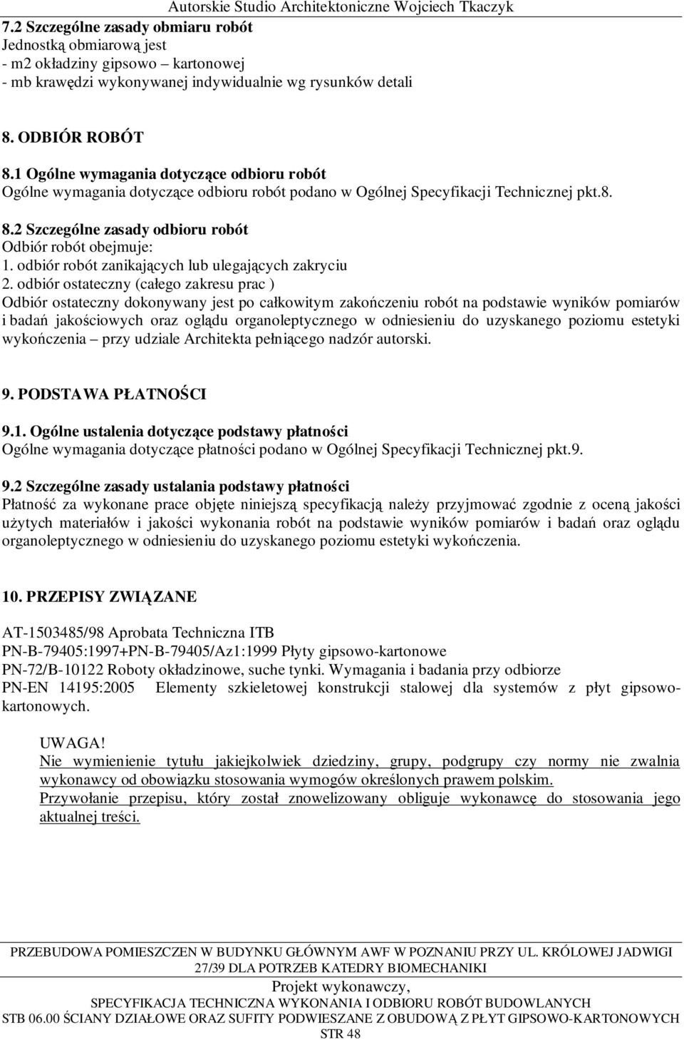 odbiór robót zanikających lub ulegających zakryciu 2.