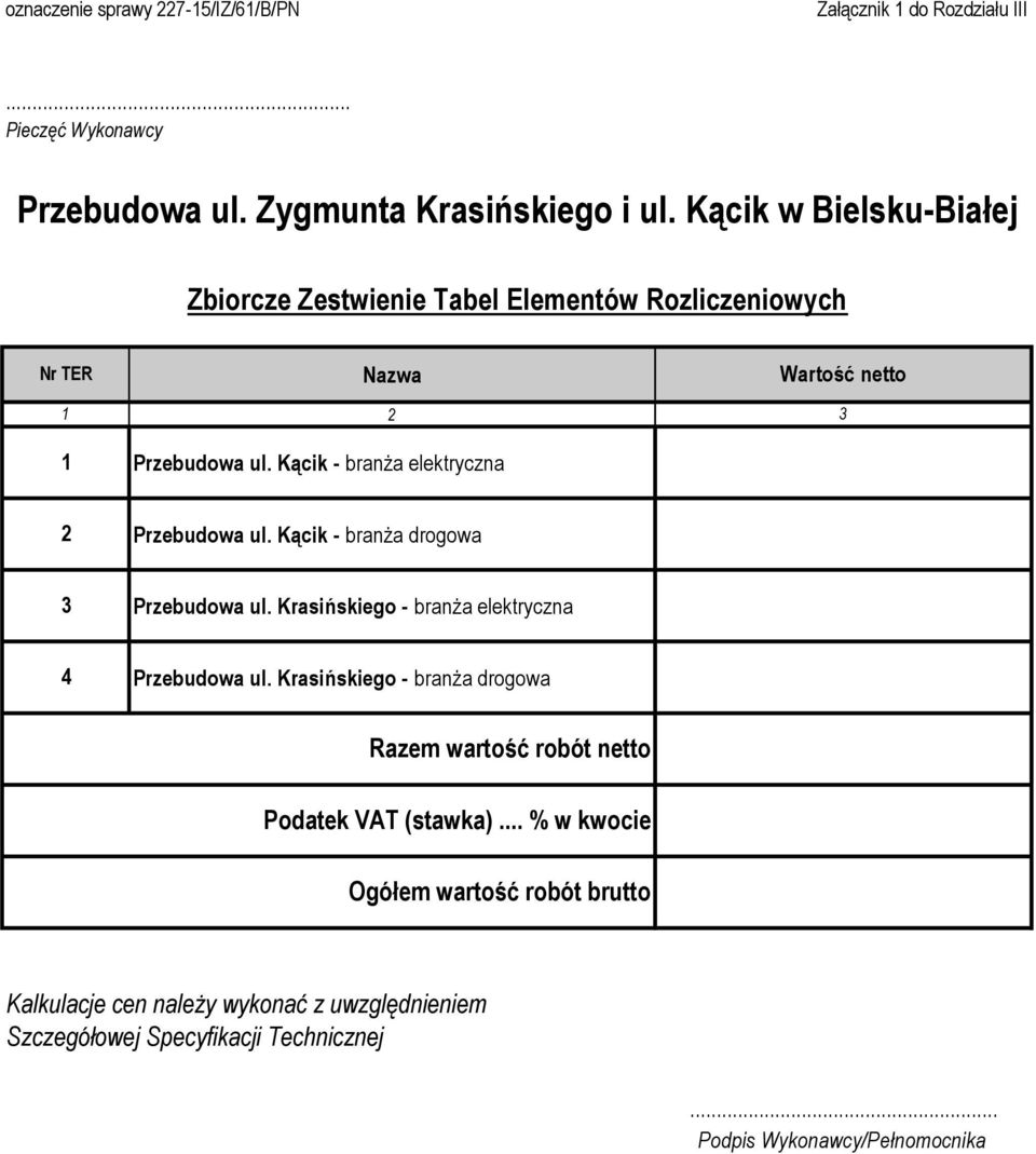 Kącik - branża drogowa 3 Przebudowa ul.