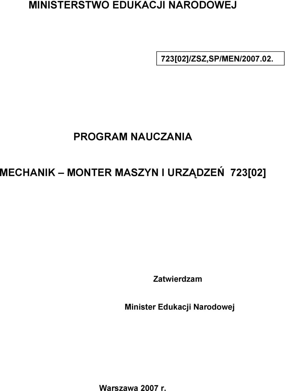 /ZSZ,SP/MEN/2007.02.
