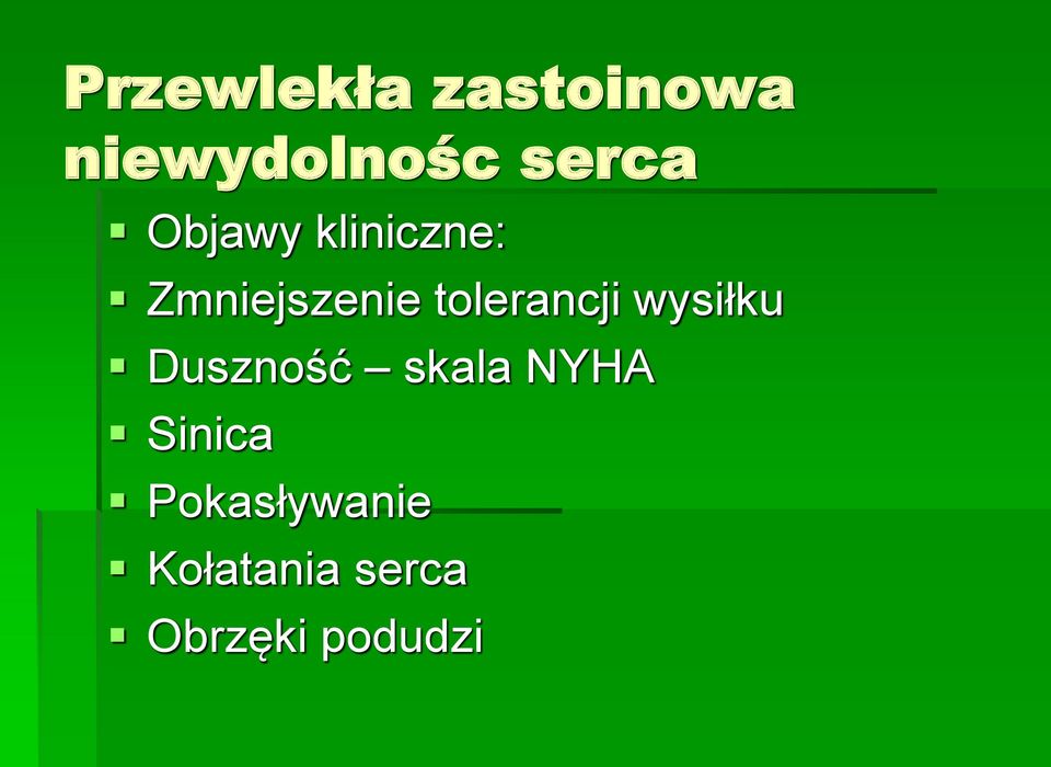 tolerancji wysiłku Duszność skala NYHA