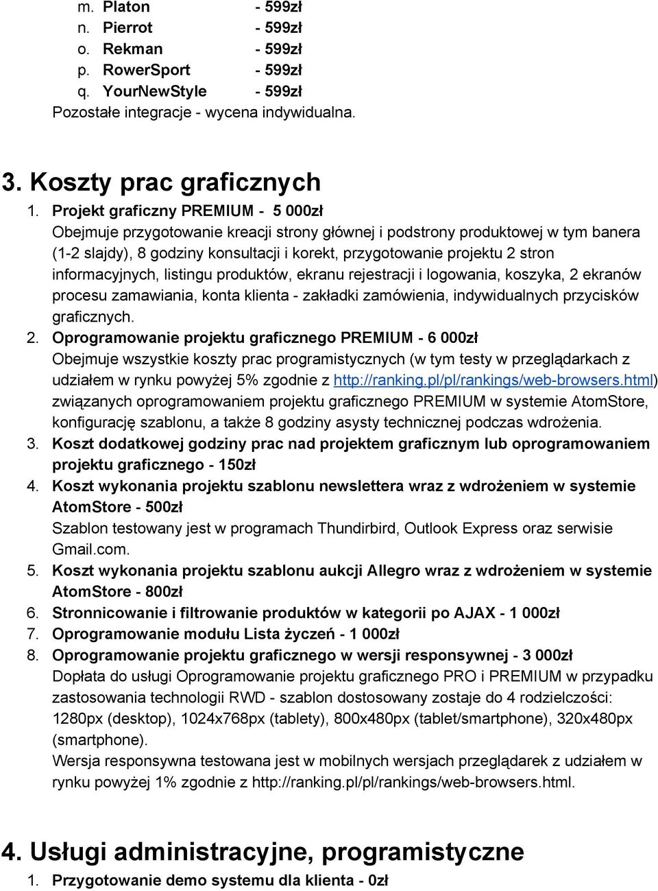 informacyjnych, listingu produktów, ekranu rejestracji i logowania, koszyka, 2 