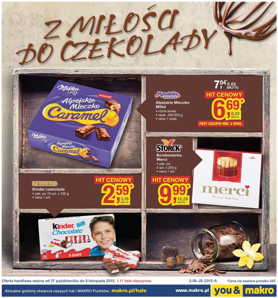 x 20 g 9 * 99 12,29 Oferta handlowa ważna od 27 października do 9 listopada 201. 1.11 hale nieczynne.