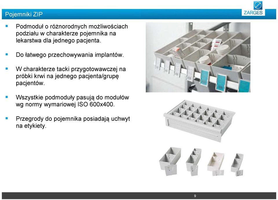 W charakterze tacki przygotowawczej na próbki krwi na jednego pacjenta/grupę pacjentów.