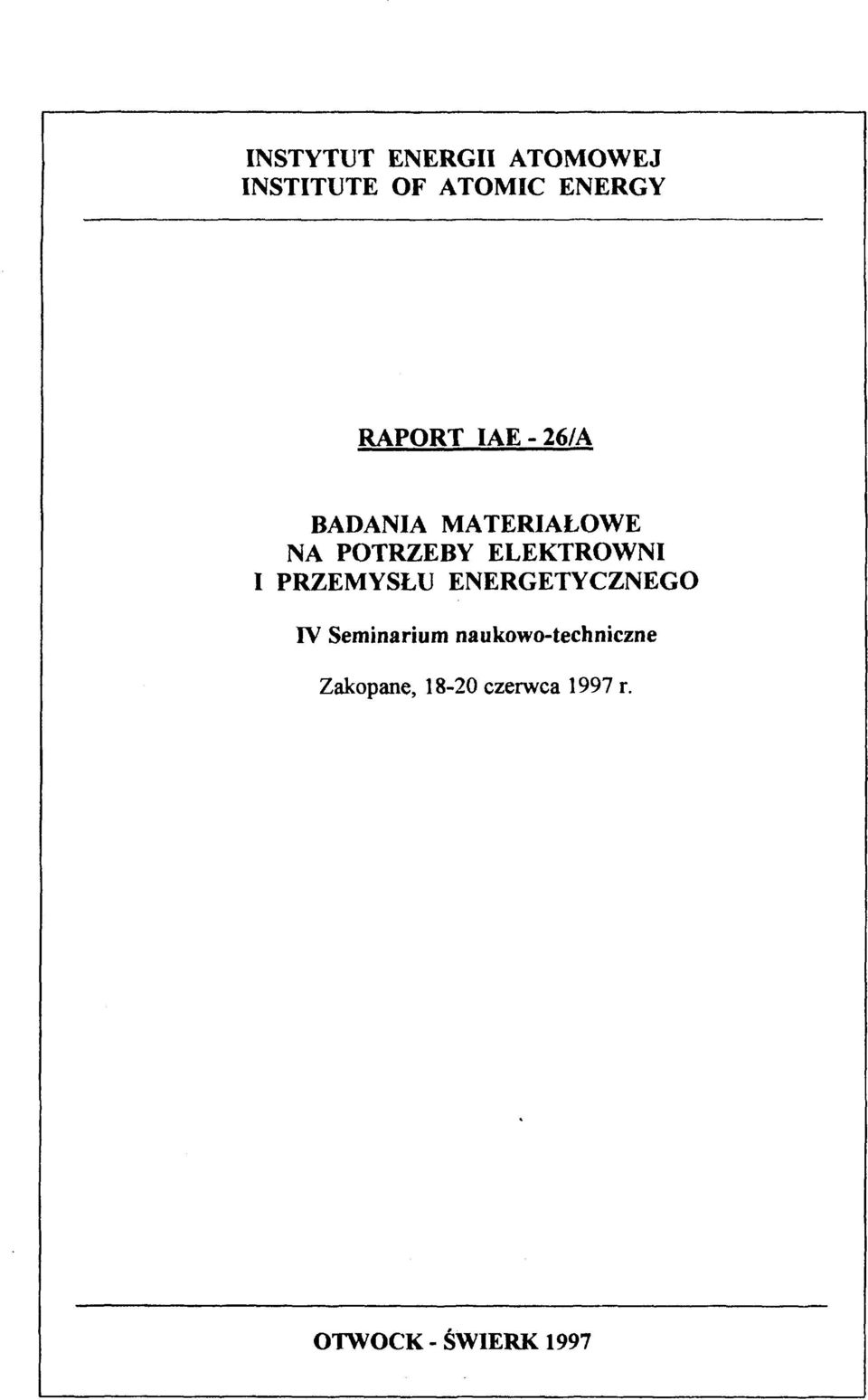 ELEKTROWNI I PRZEMYSŁU ENERGETYCZNEGO IV Seminarium