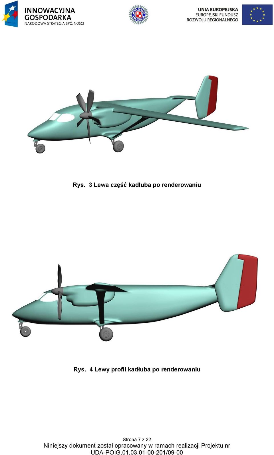 Rys. 4 Lewy profil 