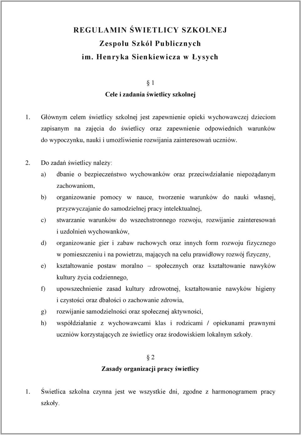 zainteresowań uczniów. 2.