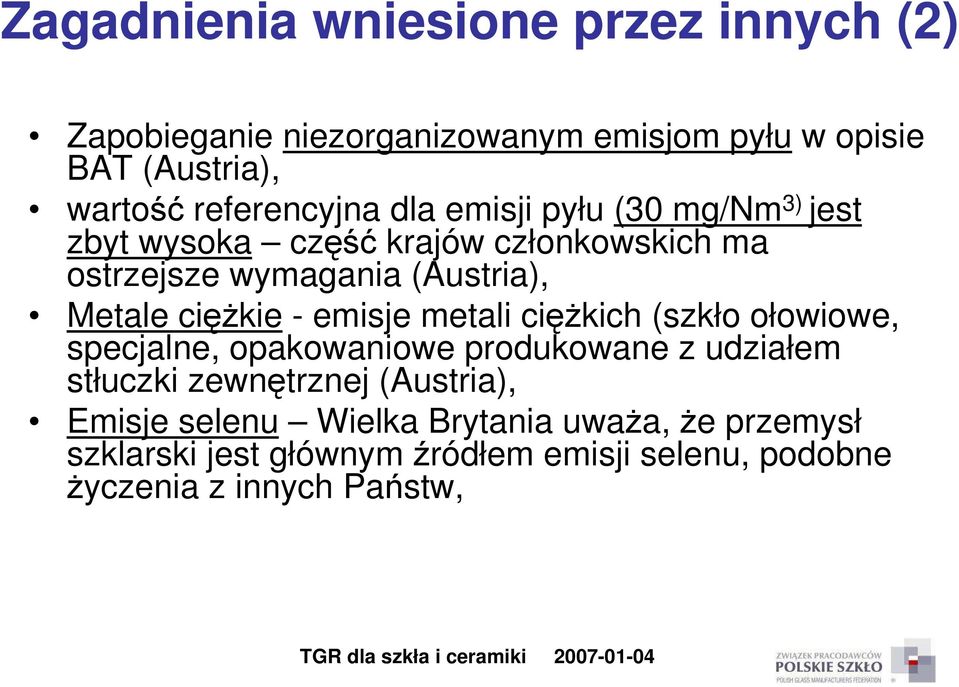 Metale ciężkie - emisje metali ciężkich (szkło ołowiowe, specjalne, opakowaniowe produkowane z udziałem stłuczki zewnętrznej