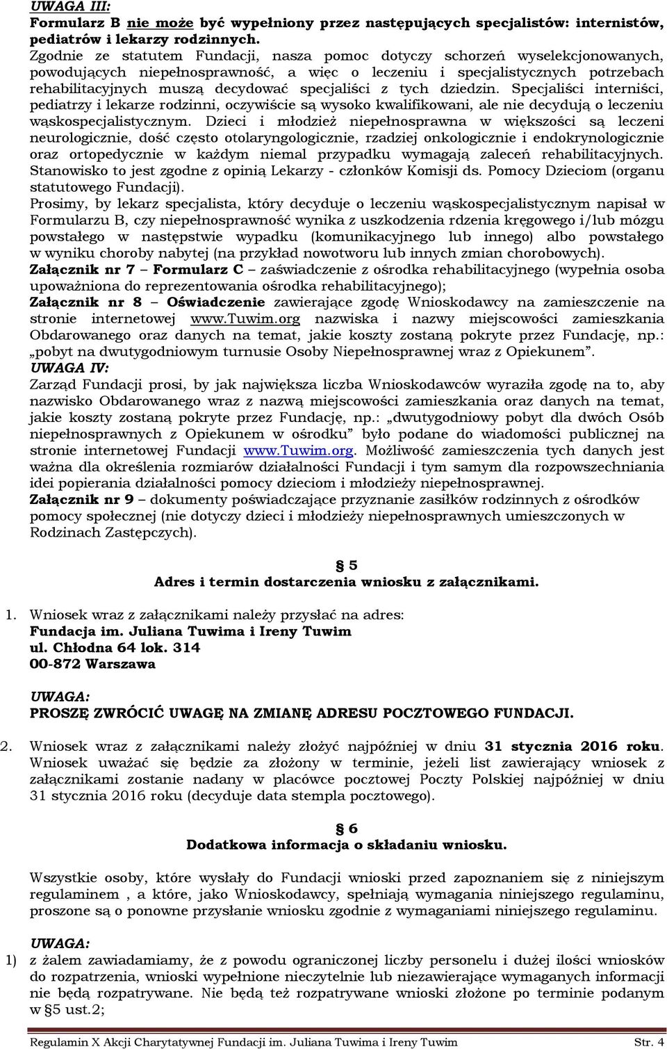 specjaliści z tych dziedzin. Specjaliści interniści, pediatrzy i lekarze rodzinni, oczywiście są wysoko kwalifikowani, ale nie decydują o leczeniu wąskospecjalistycznym.