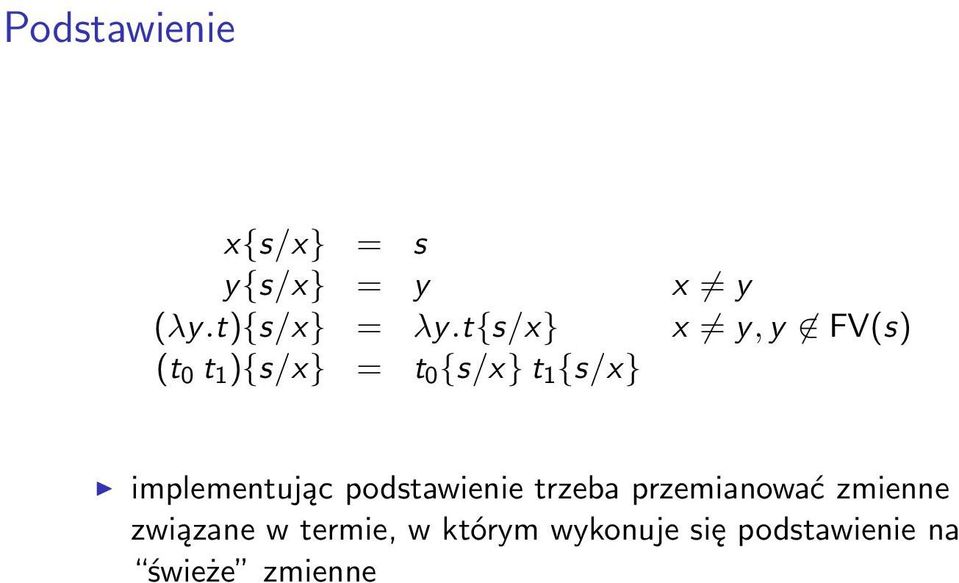 implementując podstawienie trzeba przemianować zmienne