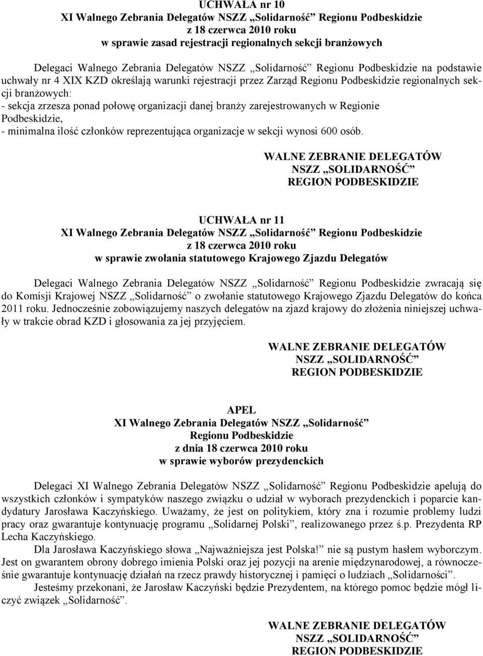 członków reprezentująca organizacje w sekcji wynosi 600 osób.