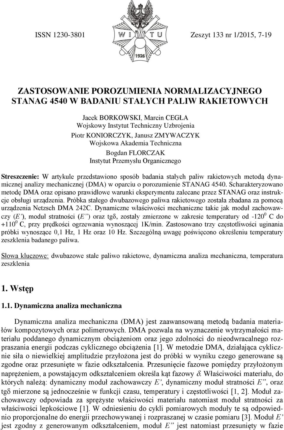 rakietowych metodą dynamicznej analizy mechanicznej (DMA) w oparciu o porozumienie STANAG 4540.