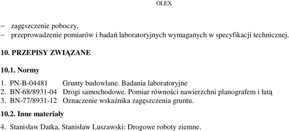 BN-68/8931-04 Drogi samochodowe. Pomiar równości nawierzchni planografem i łatą 3.