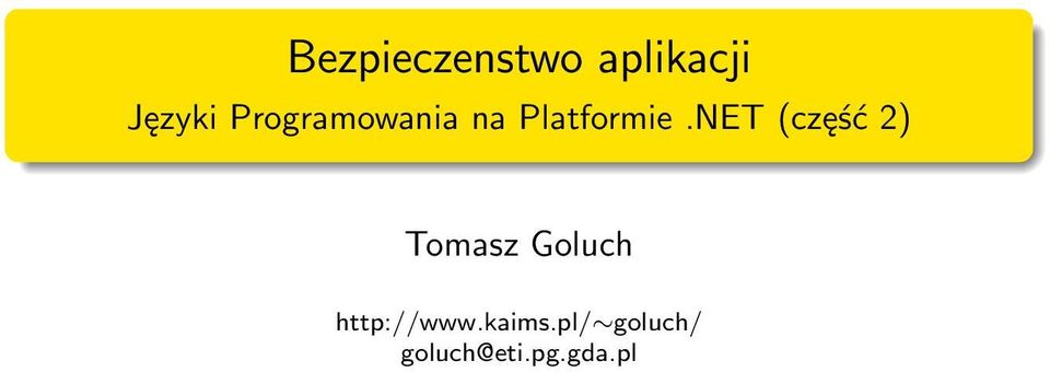 NET (część 2) http://www.