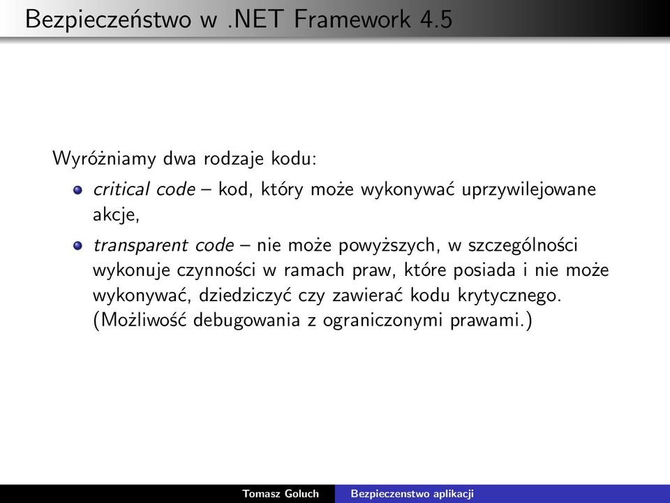 uprzywilejowane akcje, transparent code nie może powyższych, w szczególności wykonuje