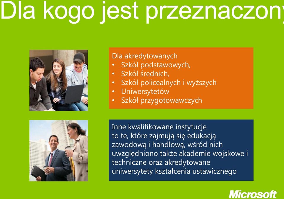 te, które zajmują się edukacją zawodową i handlową, wśród nich uwzględniono