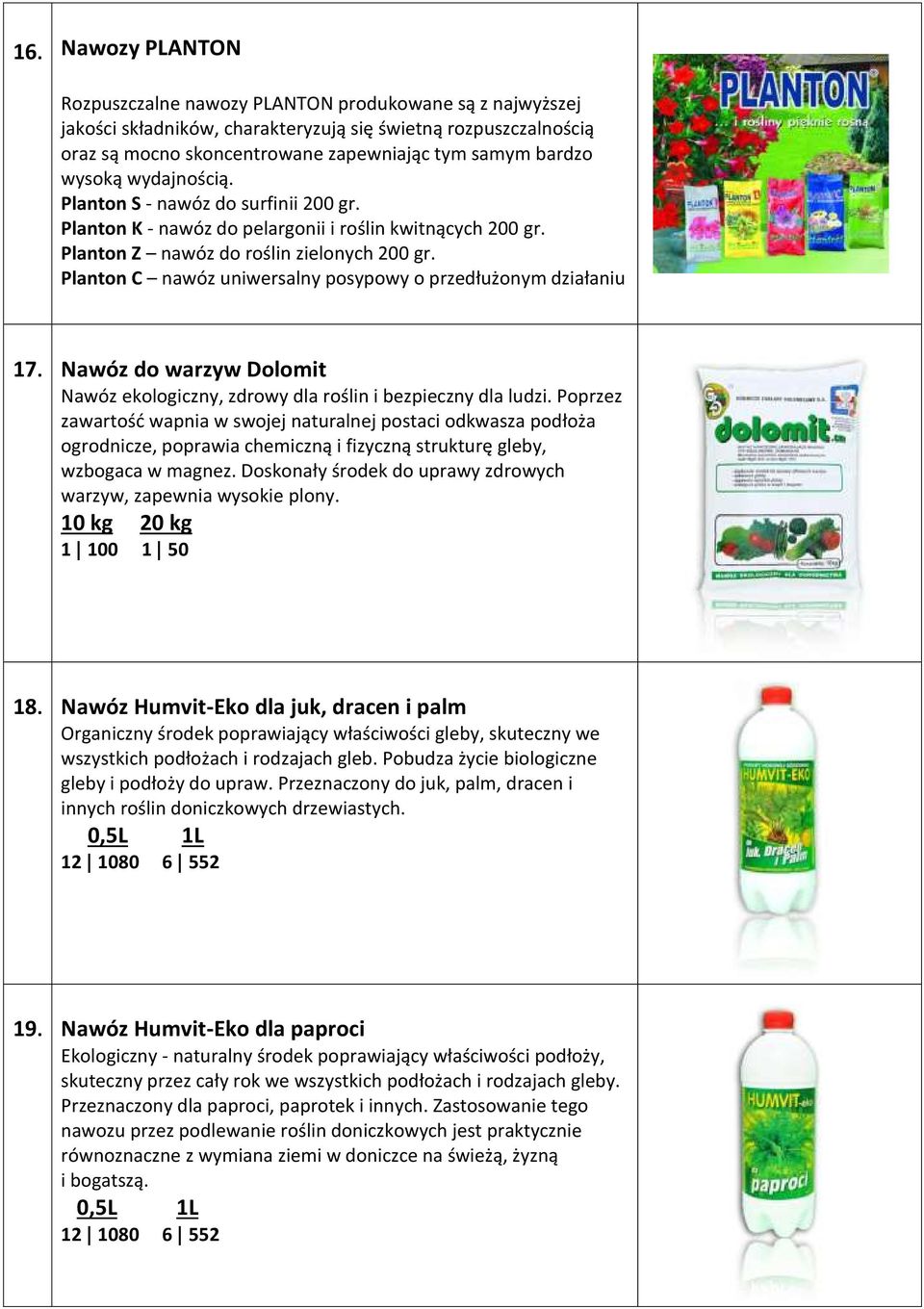 Planton C nawóz uniwersalny posypowy o przedłużonym działaniu 17. Nawóz do warzyw Dolomit Nawóz ekologiczny, zdrowy dla roślin i bezpieczny dla ludzi.