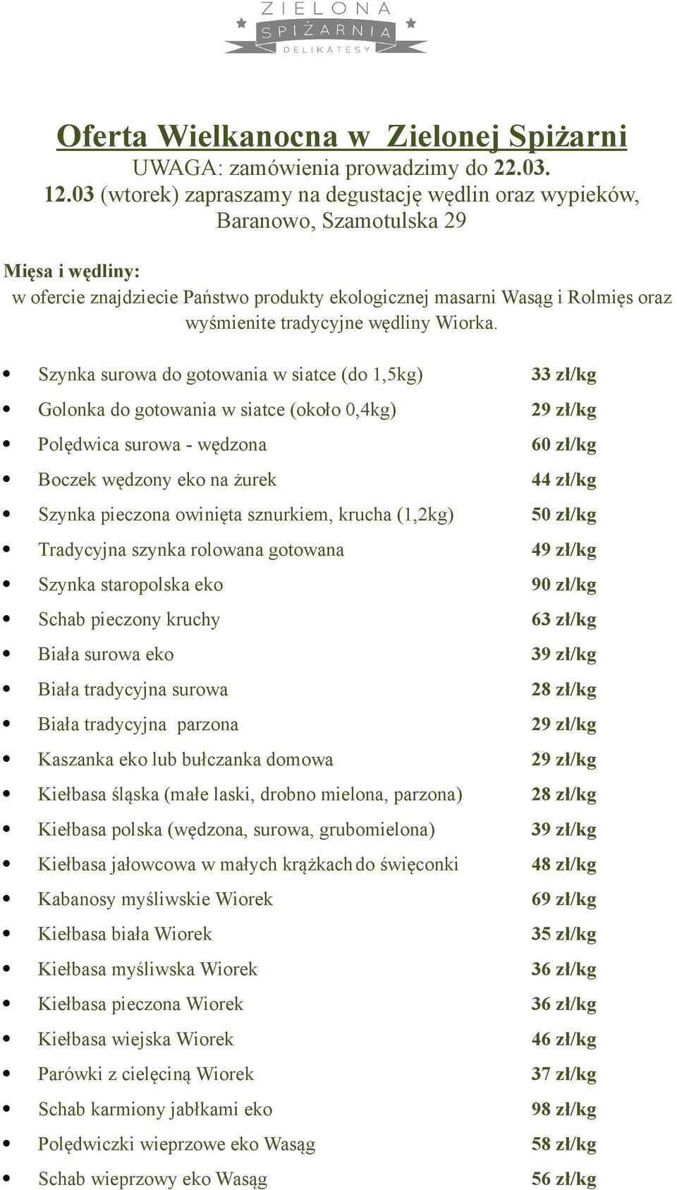 tradycyjne wędliny Wiorka.