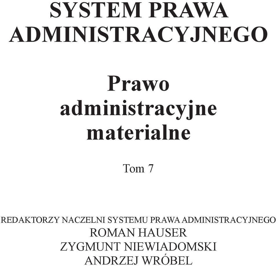 REDAKTORZY NACZELNI SYSTEMU PRAWA