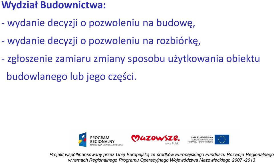 pozwoleniu na rozbiórkę, - zgłoszenie zamiaru