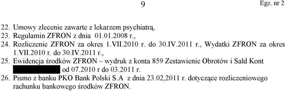 Ewidencja środków ZFRON wydruk z konta 859 Zestawienie Obrotów i Sald Kont Zagregowanych od 07.2010 r do 03.