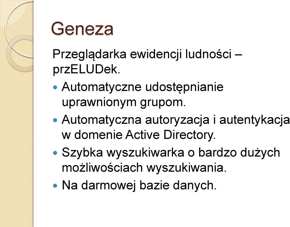 Automatyczna autoryzacja i autentykacja w domenie Active