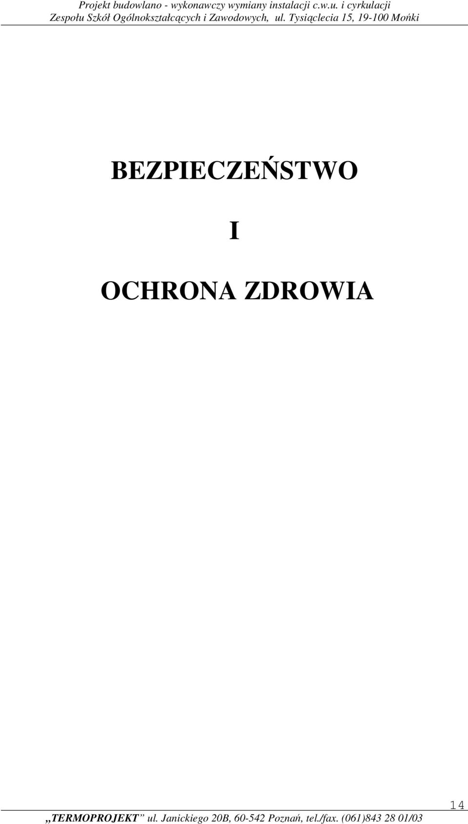 BEZPIECZEŃSTWO I