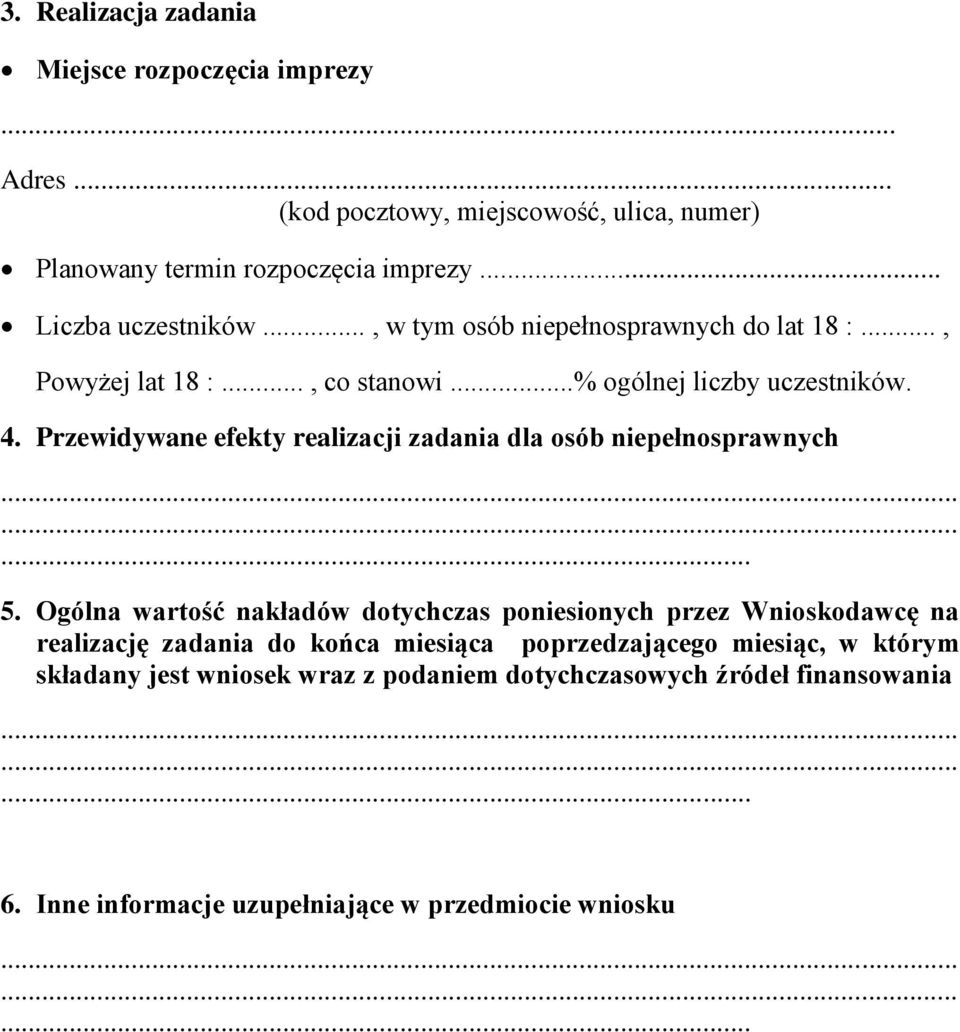 Przewidywane efekty realizacji zadania dla osób niepełnosprawnych 5.