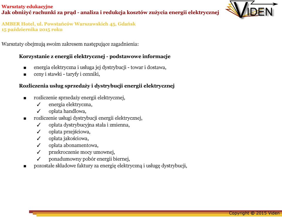 elektrycznej, energia elektryczna, opłata handlowa, rozliczenie usługi dystrybucji energii elektrycznej, opłata dystrybucyjna stała i zmienna, opłata