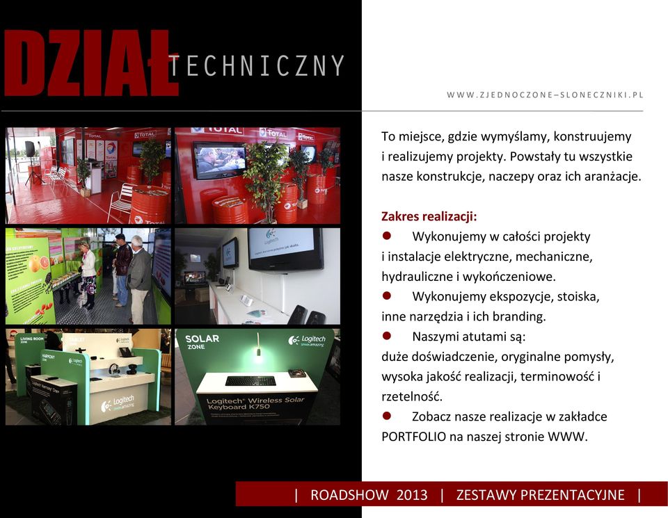 Zakres realizacji: Wykonujemy w całości projekty i instalacje elektryczne, mechaniczne, hydrauliczne i wykończeniowe.