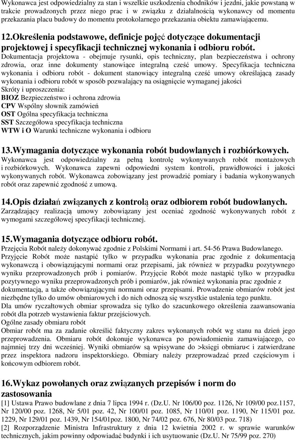 Określenia podstawowe, definicje pojęć dotyczące dokumentacji projektowej i specyfikacji technicznej wykonania i odbioru robót.