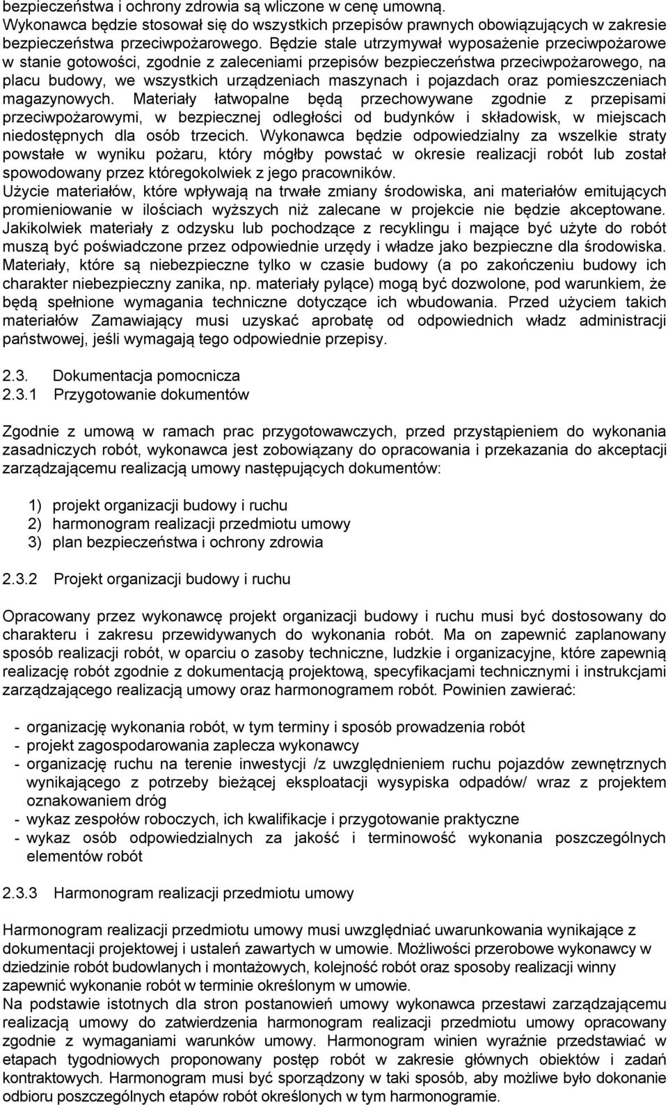pojazdach oraz pomieszczeniach magazynowych.