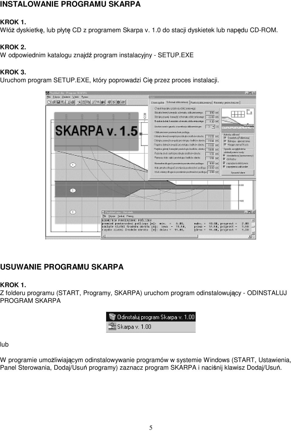 USUWANIE PROGRAMU SKARPA KROK 1.