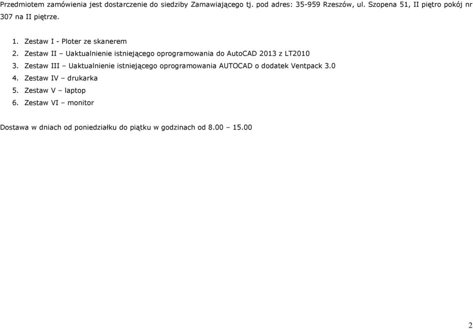 Zestaw II Uaktualnienie istniejącego oprogramowania do AutoCAD 2013 z LT2010 3.