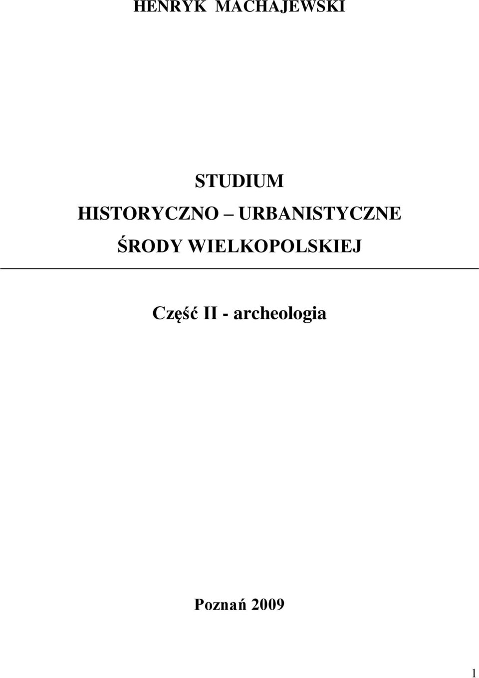 ŚRODY WIELKOPOLSKIEJ Część