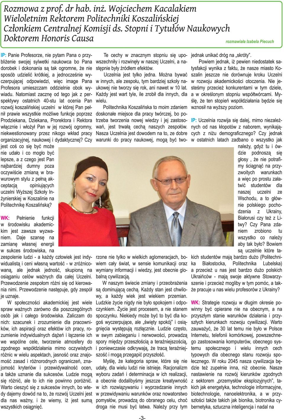 odpowdz, wc mg Pn Profsor umszczm oddzln obok wywdu.