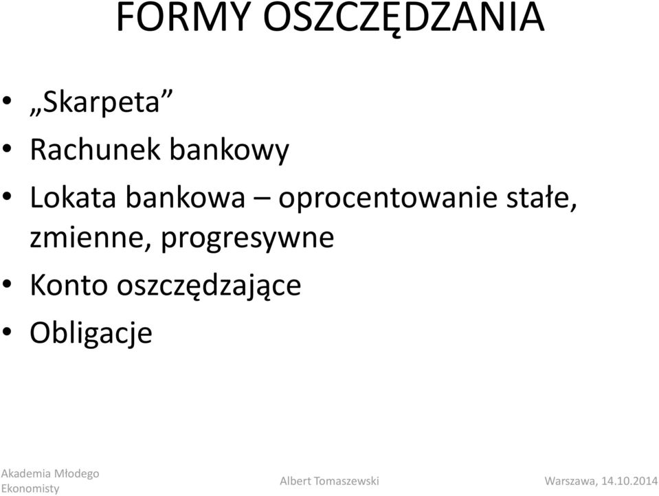 oprocentowanie stałe, zmienne,