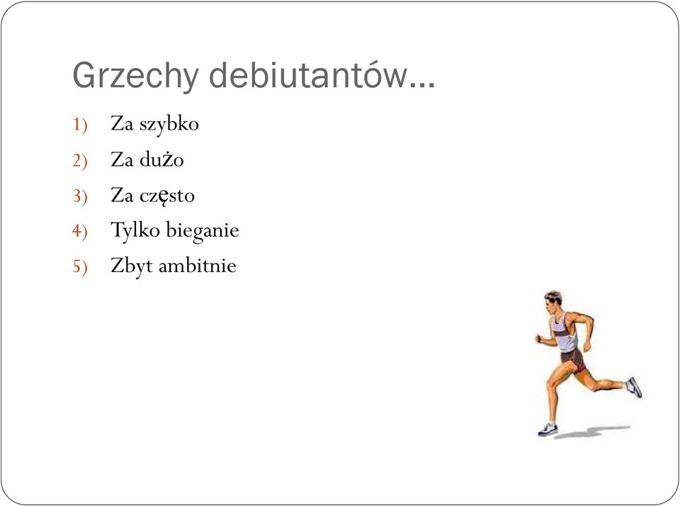 3) Za często 4) Tylko