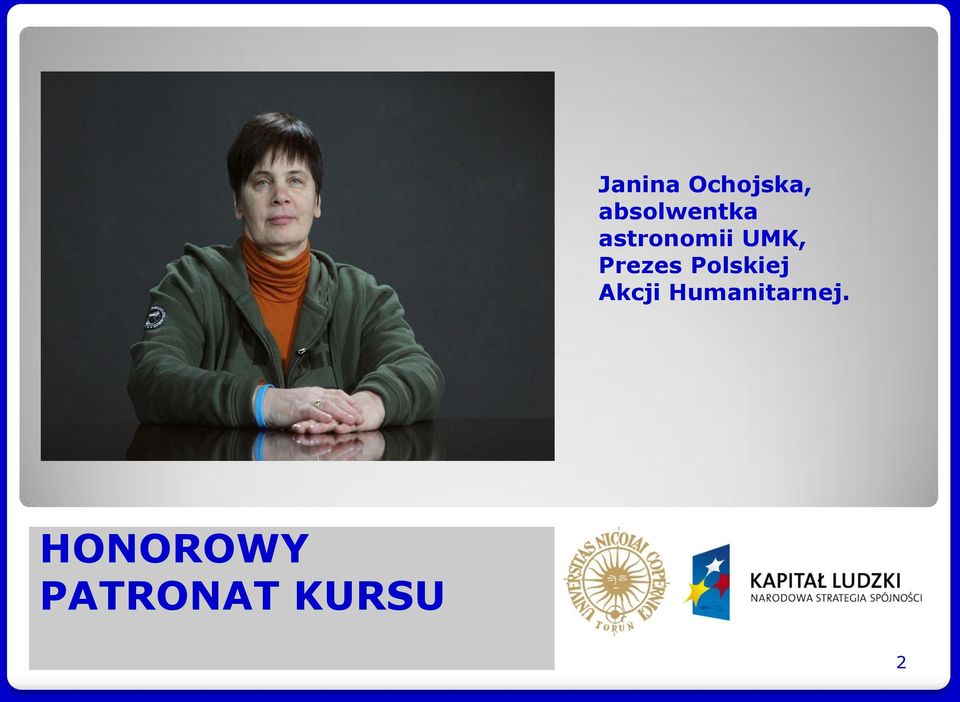 UMK, Prezes Polskiej Akcji