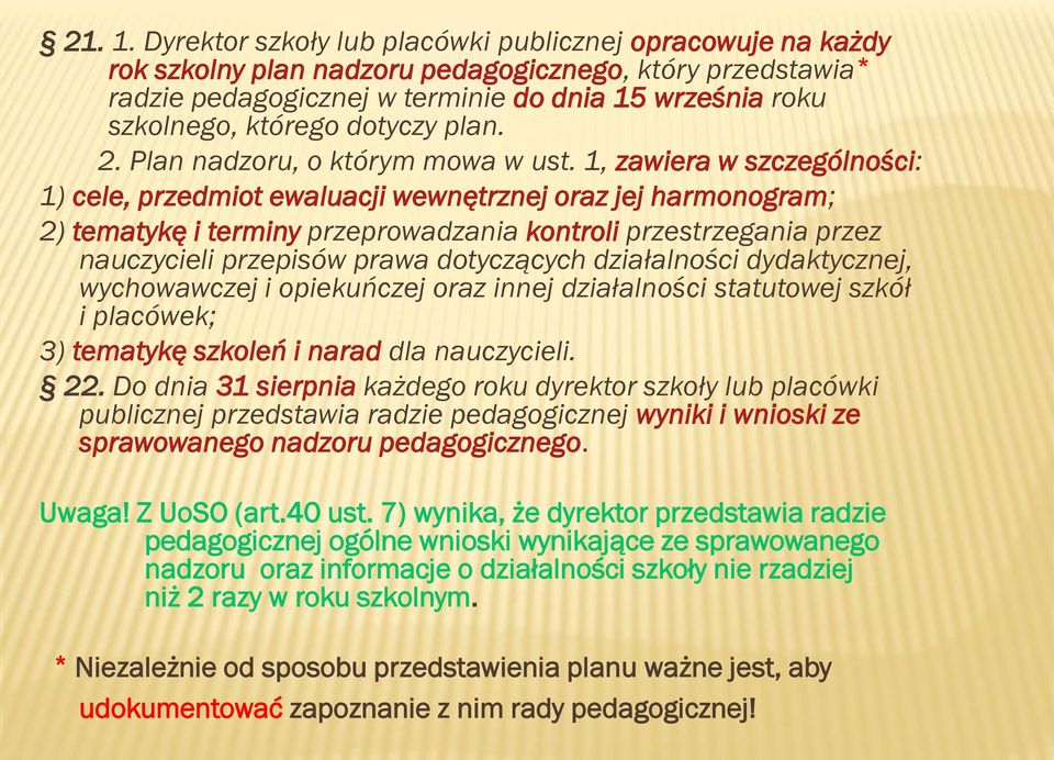 dotyczy plan. 2. Plan nadzoru, o którym mowa w ust.